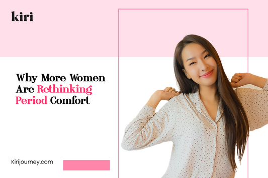 Why More Women Are Rethinking Period Comfort